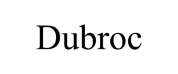 DUBROC trademark