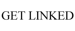 GET LINKED trademark