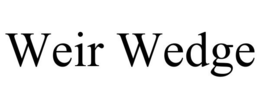 WEIR WEDGE trademark
