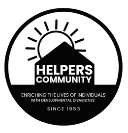 HELPERS COMMUNITY ENRICHING THE LIVES OF INDIVIDUALS WITH DEVELOPMENTAL DISABILITIES SINCE 1953 trademark