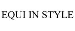 EQUI IN STYLE trademark