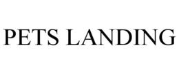 PETS LANDING trademark