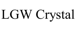 LGW CRYSTAL trademark