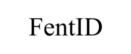FENTID trademark
