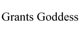 GRANTS GODDESS trademark