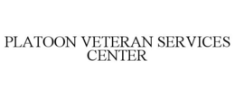 PLATOON VETERAN SERVICES CENTER trademark