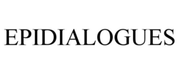 EPIDIALOGUES trademark
