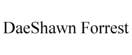 DAESHAWN FORREST trademark