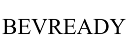 BEVREADY trademark
