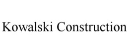 KOWALSKI CONSTRUCTION trademark