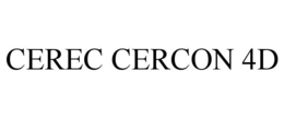 CEREC CERCON 4D trademark
