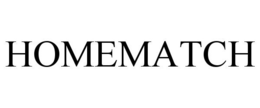 HOMEMATCH trademark