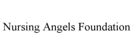 NURSING ANGELS FOUNDATION trademark
