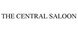 THE CENTRAL SALOON trademark