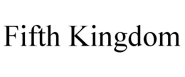 FIFTH KINGDOM trademark