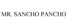 MR. SANCHO PANCHO trademark