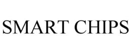 SMART CHIPS trademark