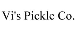 VI'S PICKLE CO. trademark