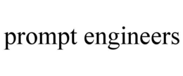 PROMPT ENGINEERS trademark