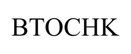 BTOCHK trademark
