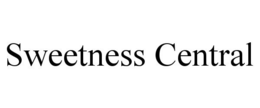 SWEETNESS CENTRAL trademark