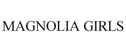 MAGNOLIA GIRLS trademark