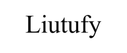 LIUTUFY trademark