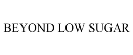 BEYOND LOW SUGAR trademark