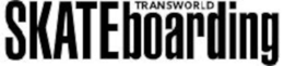 TRANSWORLD SKATEBOARDING trademark