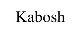 KABOSH trademark