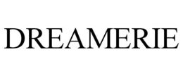 DREAMERIE trademark