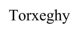 TORXEGHY trademark