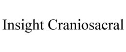 INSIGHT CRANIOSACRAL trademark
