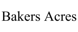 BAKERS ACRES trademark