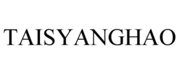 TAISYANGHAO trademark