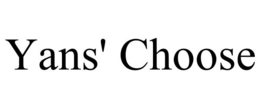 YANS' CHOOSE trademark