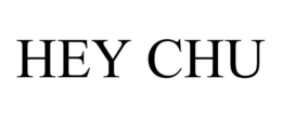 HEY CHU trademark