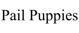 PAIL PUPPIES trademark