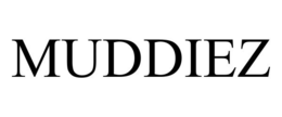 MUDDIEZ trademark