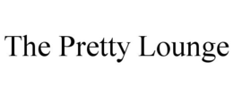 THE PRETTY LOUNGE trademark