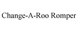 CHANGE-A-ROO ROMPER trademark