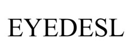 EYEDESL trademark
