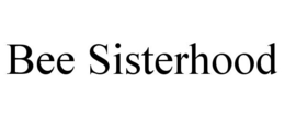 BEE SISTERHOOD trademark