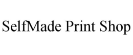 SELFMADE PRINT SHOP trademark