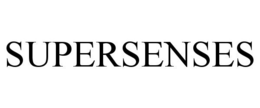 SUPERSENSES trademark