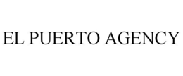 EL PUERTO AGENCY trademark