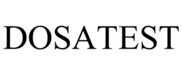 DOSATEST trademark