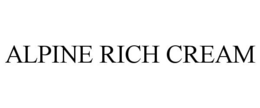 ALPINE RICH CREAM trademark
