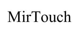 MIRTOUCH trademark
