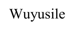 WUYUSILE trademark